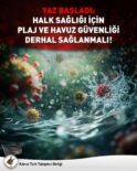 Yaz Başladı; Halk Sağlığı İçin Plaj ve Havuz Güvenliği Derhâl Sağlanmalı!